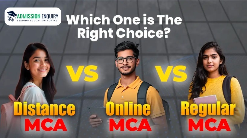 Distance MCA vs Online MCA vs Regular MCA: Which One is The Right Choice?